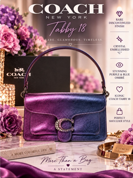 Coach Handbags - ✨ COACH TABBY 18 - METALLIC PURPLE & BLUE OMBRÉ + RHINESTONE CRYSTAL “C” ✨